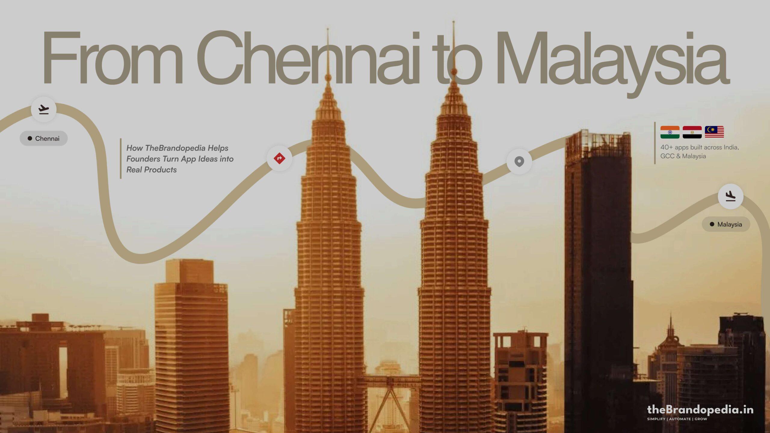 From Chennai to Malaysia: TheBrandopedia is Helping Founders Turn App Ideas into Real, Scalable Digital Products