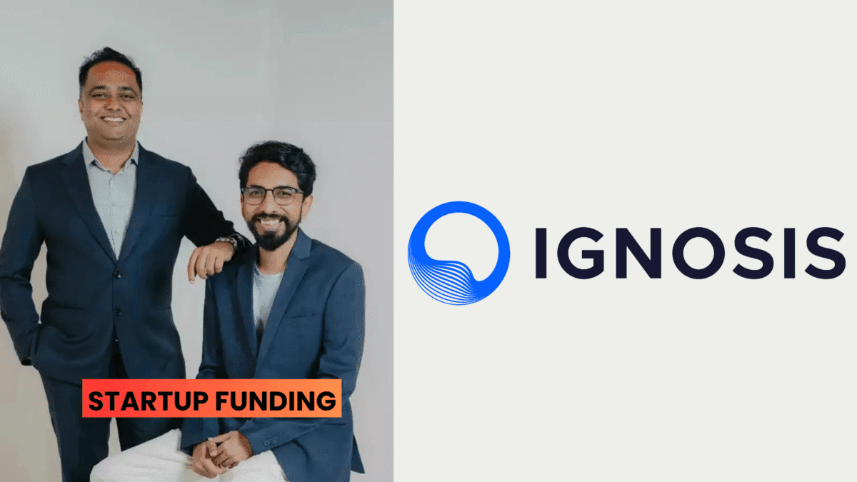 Fintech startup Ignosis Raises $4 Million from Peak XV’s Surge and Other Investors