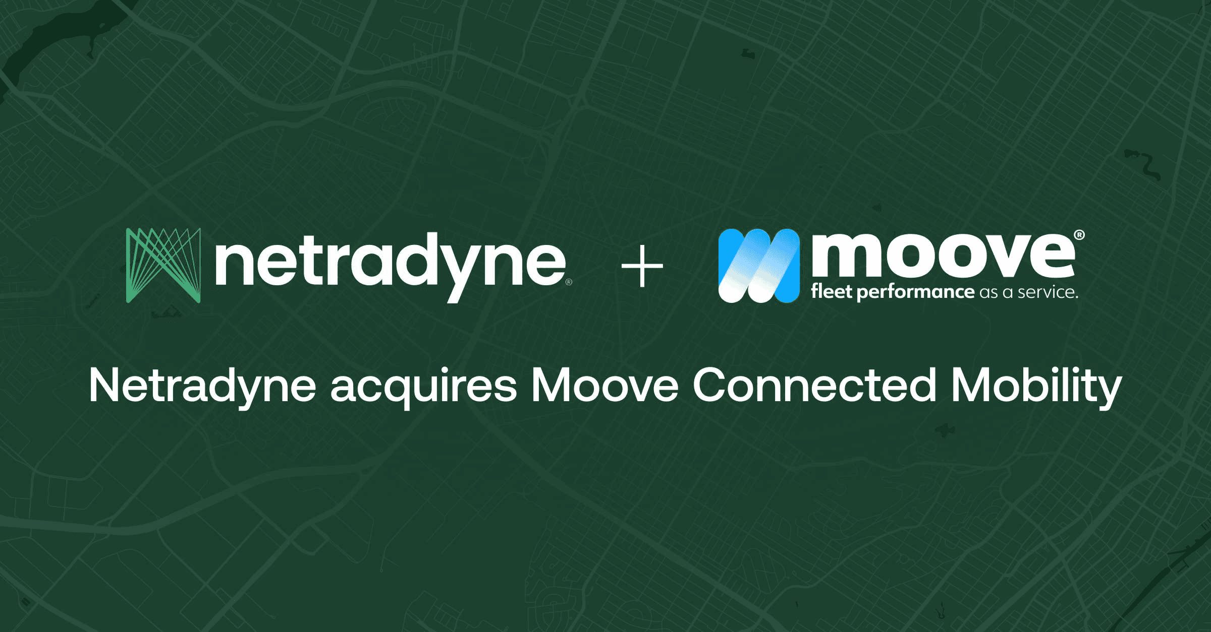 Netradyne Strengthens Global Leadership and Expands Presence in Europe Through the Acquisition of Moove Connected Mobility